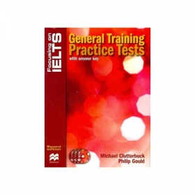 Focusing on IELTS: General Training Practice Tests / Michael Clutterbuck