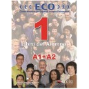 ECO 1 A1+A2 Libro del Alumno / A. Gonzalez, C. Romero