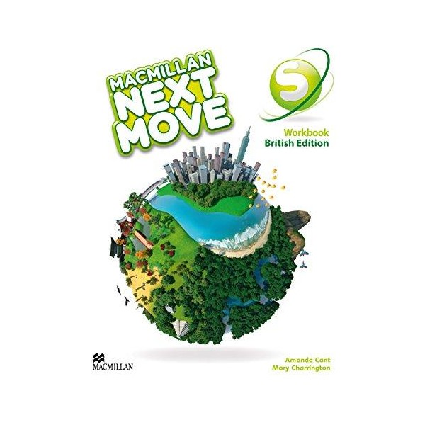 Macmillan Next Move Starter Workbook / Mary Charrington, Amanda Cant, Charrington M Cant