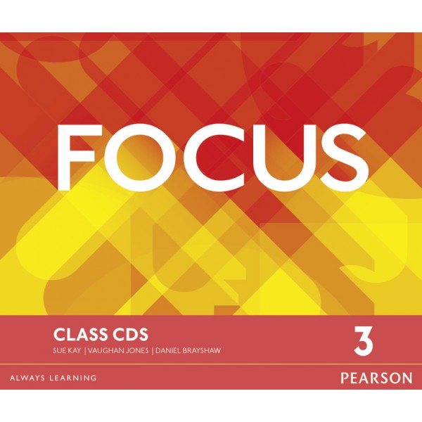 Focus Level 3 Class CDs / Vaughan Jones, Sue Kay, Daniel Brayshaw
