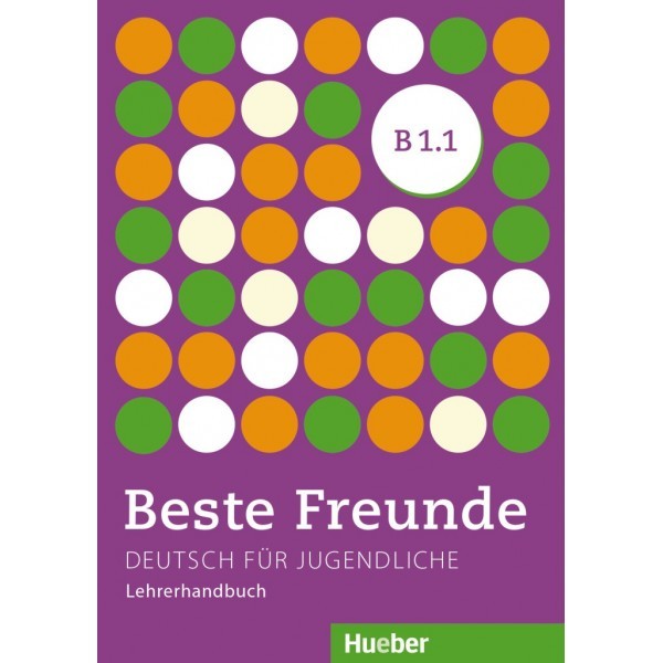 Beste Freunde B1/1 Lehrerhandbuch / Gerassimos Tsigantes 