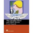 Macmillan Up-Interm._6: The Cut Glass Bowl and Other Stories / F. Scott Fitzgerald