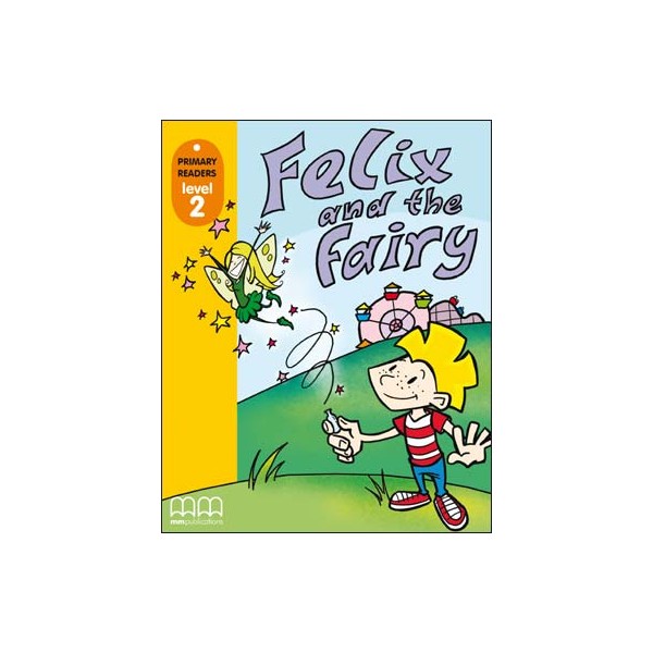 Felix and the Fairy +CD