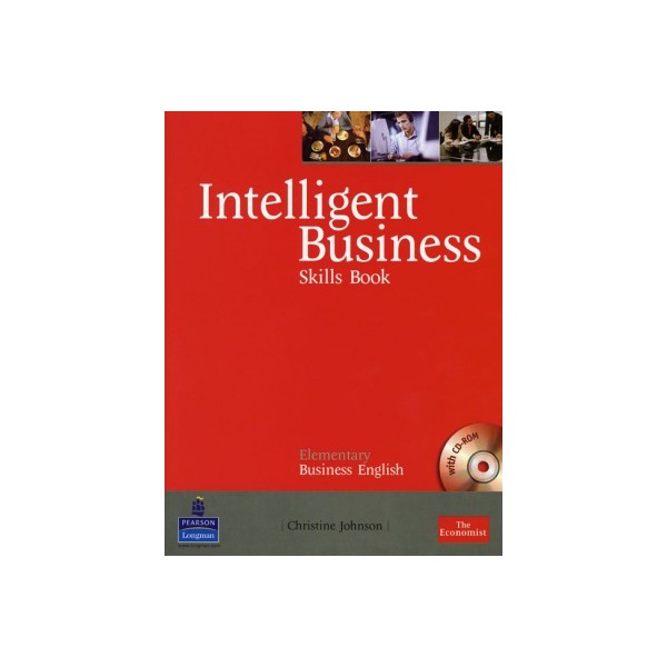 Intelligent Business Elem. Skills Book + CD-ROM / Christine Johnson