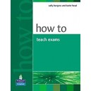 New How to Teach Exams / Sally Burgess, Katie Head