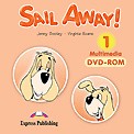 Sail Away! 1 DVD-ROM / Jenny Dooley, Virginia Evans