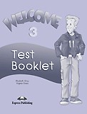 Welcome 3 Test Booklet / Elizabeth Gray, Virginia Evans