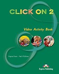 Click On 2 Video Activity Book / Virginia Evans, Neil O Sullivan