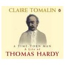 Thomas Hardy: The Time-Torn Man / Claire Tomalin