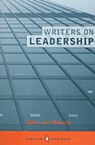 Writers on Leadership / John van Maurik