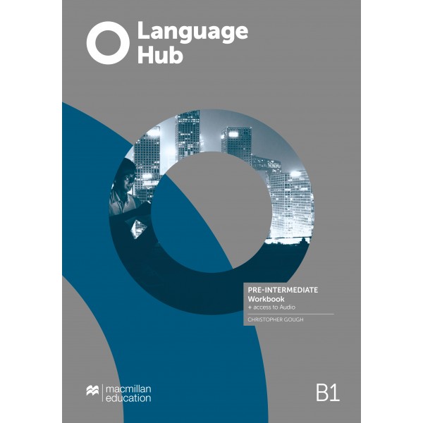 Language Hub Pre-intermediate (B1) Workbook without Key