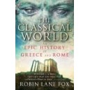 The Classical World / Robin Lane Fox