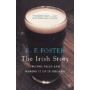 The Irish Story / R. F. Foster