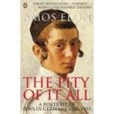 The Pity of it All / Amos Elon