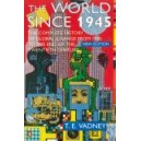The World Since 1945 / T. E. Vadney