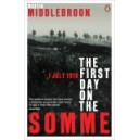 The First Day on the Somme / Martin Middlebrook