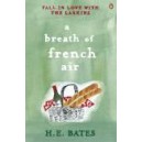 A Breath of French Air / H. E. Bates