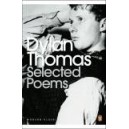 Selected Poems / Dylan Thomas