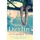 The Catalpa Tree / Denyse Devlin