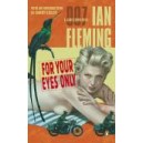 For Your Eyes Only / Ian Fleming