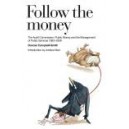 Follow the Money / Duncan Campbell-Smith