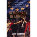 Democracy in Europe / Larry Siedentop