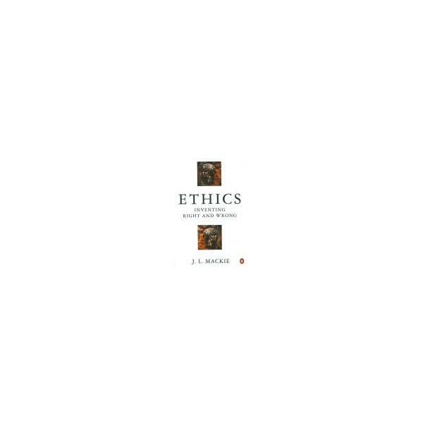 Ethics / J. D. Mackie
