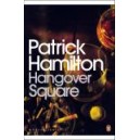 Hangover Square / Patrick Hamilton