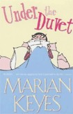 Under The Duvet / Marian Keyes