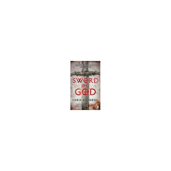 Sword of God / Chris Kuzneski
