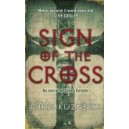 Sign of the Cross / Chris Kuzneski