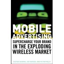Mobile Advertising / Chetan Sharma, Joe Herzog, Victor Melfi
