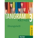 Tangram aktuell 3 Übungsheft / Silke Hilpert