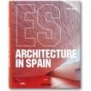 Architecture in Spain / Philip Jodidio