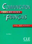Communication Progressive du Fran&#231;ais interm. / Claire Miquel