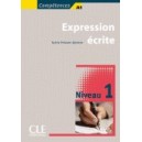 Expression écrite 1 - Livre / Sylvie Poisson-Quinton