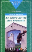 Le Cadre de vie des Fran&#231;ais intermédiaire / Centre De Linguistique Appliquee Cla