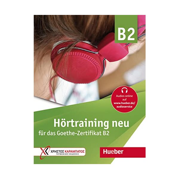 Hörtraining neu für das Goethe Zertifikat B2. LHB