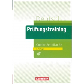 Prüfungstraining DaFB2 Goethe-Zertifikat B2