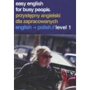 Easy English for busy People: English - Polish 1 / Helen Costello