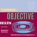 Objective IELTS Interm. CDs / Michael Black, Wendy Sharp