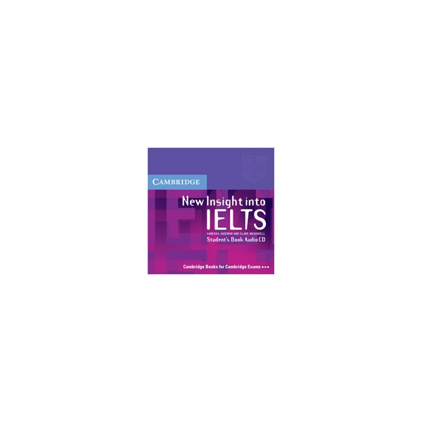 New Insight into IELTS CD / Vanessa Jakeman, Clare McDowell