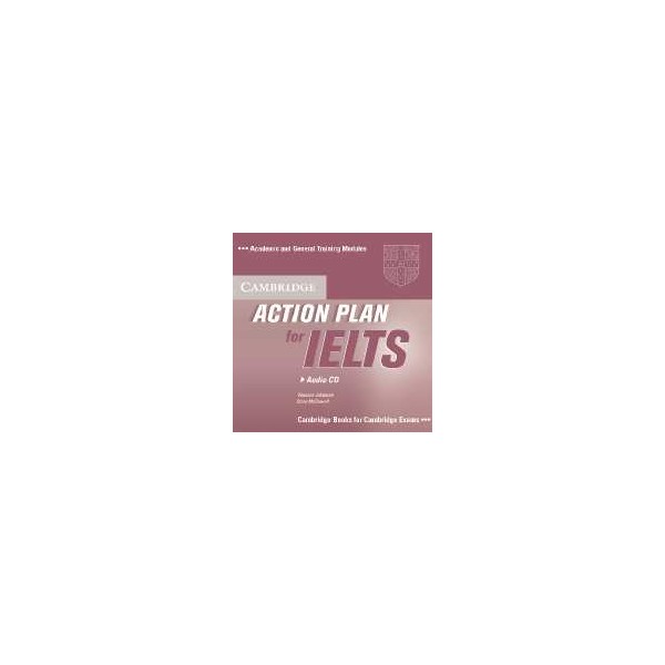 Action Plan for IELTS AM+GM CD / Vanessa Jakeman, Clare McDowell