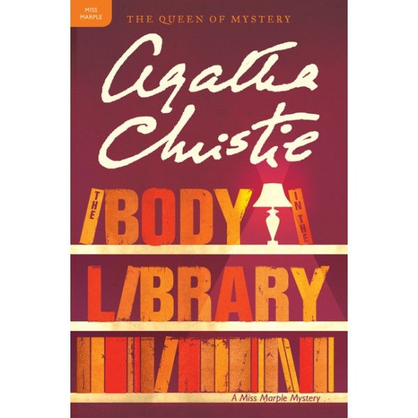 The Body in the Library / Agatha Christie