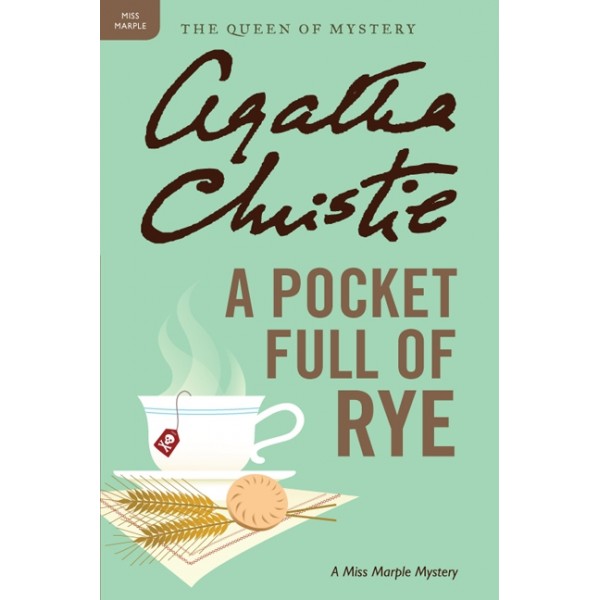 A Pocket Full Of Rye / Agatha Christie