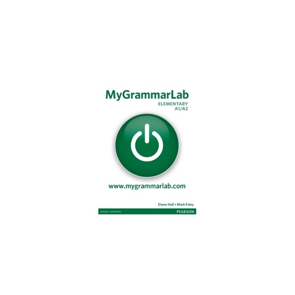 My Grammar Lab Elementary Without key / Mark Foley, Diane Hall