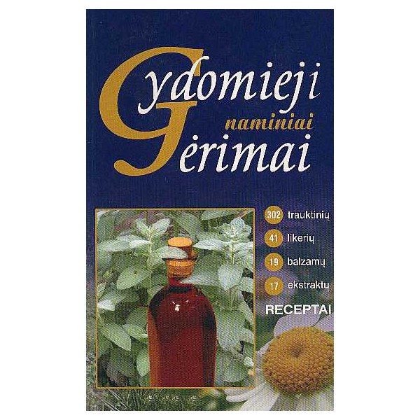 Gydomieji naminiai gėrimai