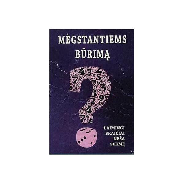 Mėgstantiems būrimą / Stasys &Scaron;pirkauskas