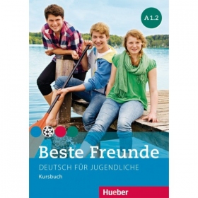 Beste Freunde A1/2 KB / Christiane Seuthe, Manuela Georgiakaki, Elisabeth Graf-Riemann