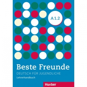Beste Freunde A1/2 Lehrerhandbuch / Aliki Ernestine Olympia Balser
